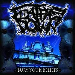 Float Face Down : Bury Your Beliefs